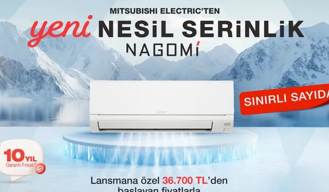 Mitsubishi Electric,i Nagomi Serisi ile Konforu Yeniden Tanımlıyor